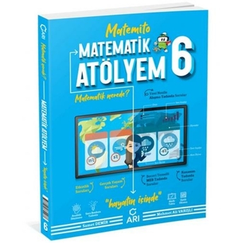 Arı Yayıncılık 6. Sınıf Matematik Atölyem Mehmet Ali Varışlı