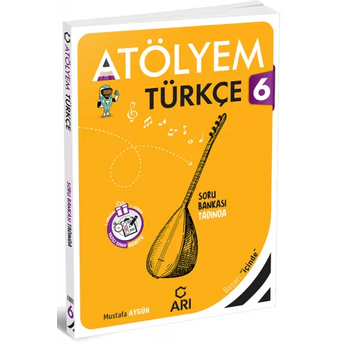 Arı Yayınları 6. Sınıf Türkçe Atölyem Soru Bankası Mustafa Aygün