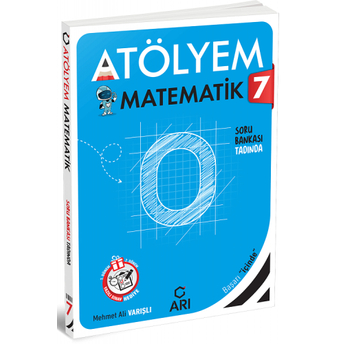 Arı Yayınları 7. Sınıf Matematik Atölyem Soru Bankası Mehmet Ali Varışlı