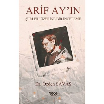 Arif Ay'ın Şiirleri Üzerine Bir Inceleme