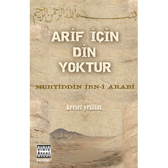 Arif Için Din Yoktur Kevser Yeşiltaş