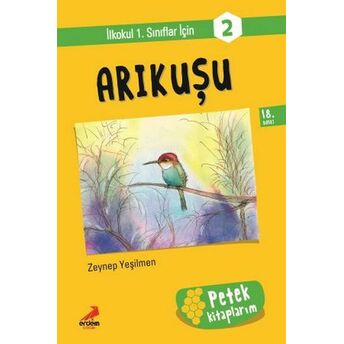 Arıkuşu - Petek Kitap Melike Günyüz