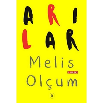 Arılar Melis Olçum