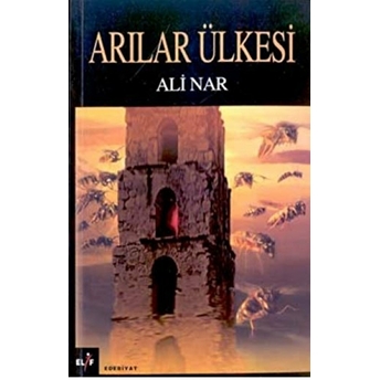 Arılar Ülkesi Ali Nar