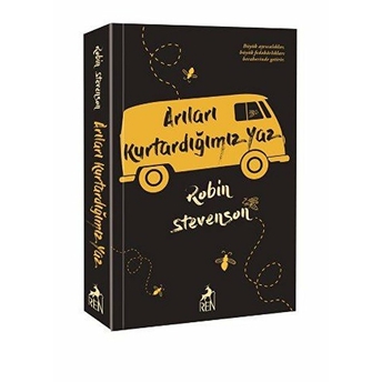 Arıları Kurtardığımız Yaz Robin Stevenson