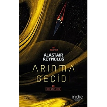 Arınma Geçidi Keşif Uzayı Serisi 3 Alastair Reynolds