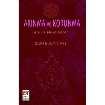 Arınma Ve Korunma Zafer Altıntaş