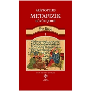 Aristoteles Metafizik Büyük Şehri 1 Ibn Rüşd