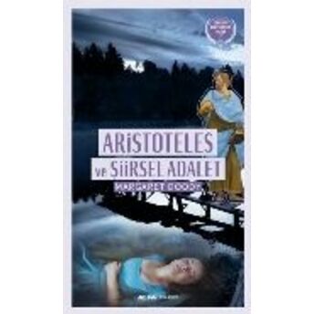 Aristoteles Ve Şiirsel Adalet Margaret Doody