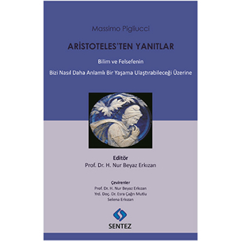 Aristoteles'ten Yanıtlar Massimo Pigluicci