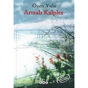 Arızalı Kalpler Özen Yula