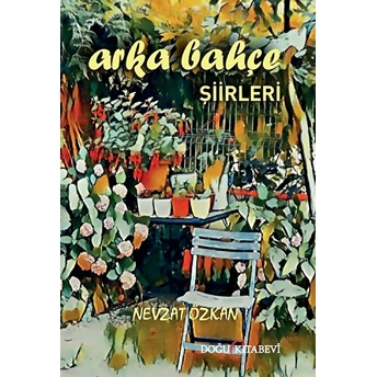 Arka Bahçe Şiirleri