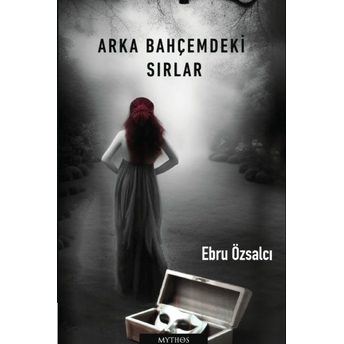 Arka Bahçemdeki Sırlar Ebru Özsalcı