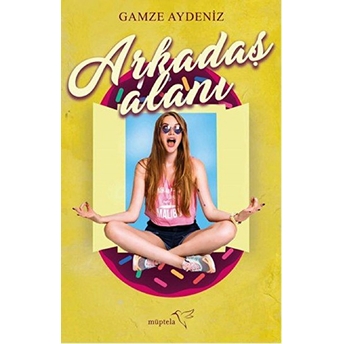 Arkadaş Alanı Gamze Aydeniz