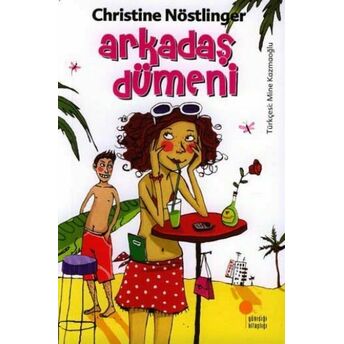 Arkadaş Dümeni Christine Nöstlinger