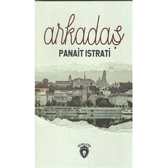 Arkadaş Panait Istrati