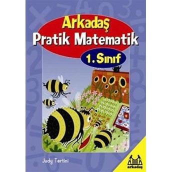 Arkadaş Pratik Matematik 1. Sınıf Judy Tertini