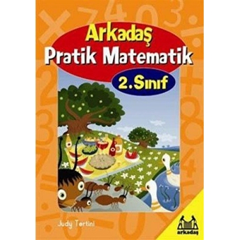 Arkadaş Pratik Matematik 2. Sınıf Judy Tertini