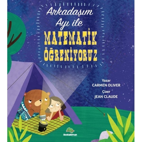 Arkadaşım Ayı Ile Matematik Öğreniyoruz Carmen Oliver