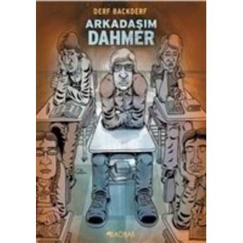 Arkadaşım Dahmer Derf Backderf