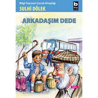 Arkadaşım Dede Sulhi Dölek