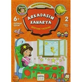 Arkadaşım Kanarya / Ceren Ve Arkadaşları Dizisi 2 Bestami Yazgan