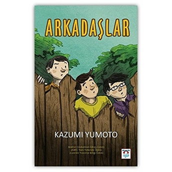 Arkadaşlar Kazumi Yumoto