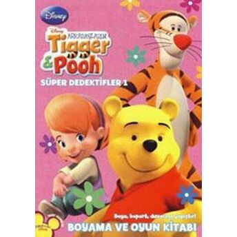 Arkadaşlarım Tiger Ve Pooh Çıkartma Kitabım Kolektif