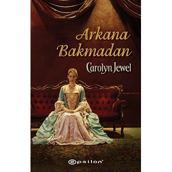 Arkana Bakmadan Carolyn Jewel