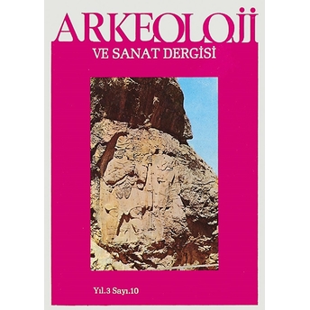 Arkeoloji Ve Sanat Dergisi Sayı 10 Kolektif