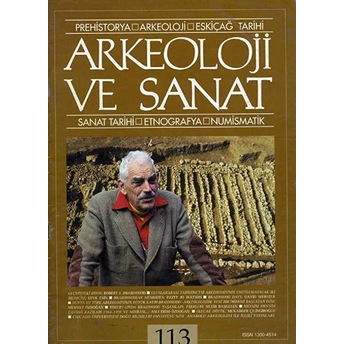 Arkeoloji Ve Sanat Dergisi Sayı 113 Kolektif