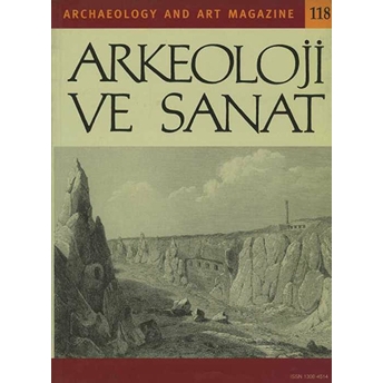 Arkeoloji Ve Sanat Dergisi Sayı 118 Kolektif