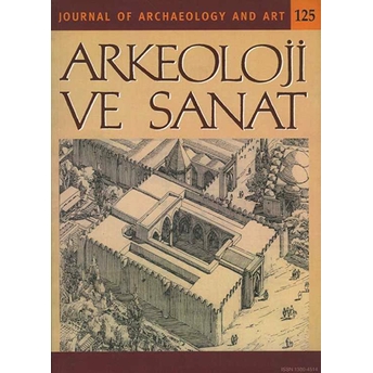 Arkeoloji Ve Sanat Dergisi Sayı 125 Kolektif