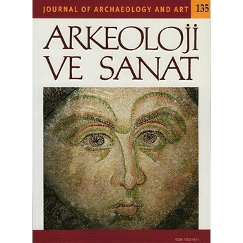 Arkeoloji Ve Sanat Dergisi Sayı 135 Kolektif