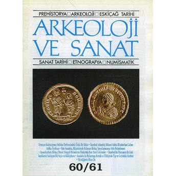 Arkeoloji Ve Sanat Dergisi Sayı 60 - 61 Kolektif