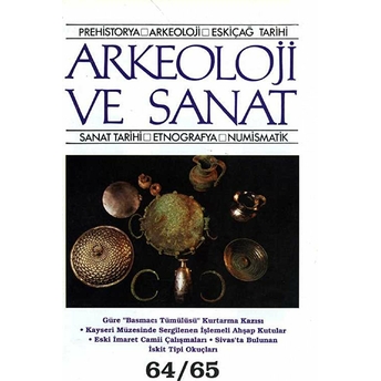 Arkeoloji Ve Sanat Dergisi Sayı 64 - 65 Kolektif