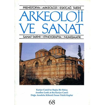 Arkeoloji Ve Sanat Dergisi Sayı 68 Kolektif