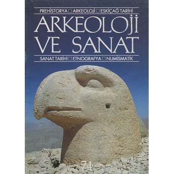 Arkeoloji Ve Sanat Dergisi Sayı 74 Kolektif