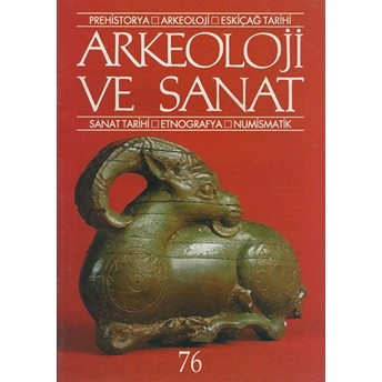 Arkeoloji Ve Sanat Dergisi Sayı 76 Kolektif