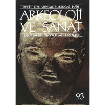 Arkeoloji Ve Sanat Dergisi Sayı 93 Kolektif