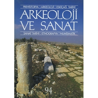 Arkeoloji Ve Sanat Dergisi Sayı 94 Kolektif