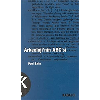 Arkeolojinin Abc'si Paul Bahn