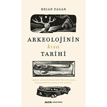 Arkeolojinin Kısa Tarihi Brian Fagan