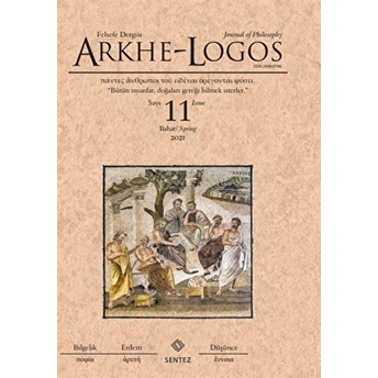 Arkhe - Logos Dergisi Sayı: 11 Bahar 2021 Kolektif