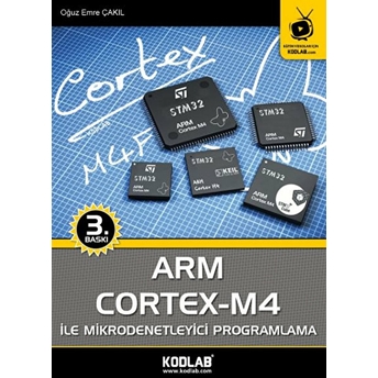 Arm Cortex - M4 Ile Mikrodenetleyici Programlama Oğuz Emre Çakıl