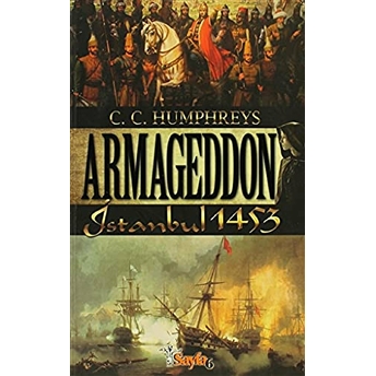 Armageddon - Istanbul 1453 C.c. Humpreys