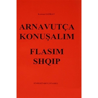 Arnavutça Konuşalım : Flasim Shqip