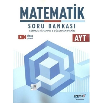 Aromat Yayınları Ayt Matematik Soru Bankası Süleyman Pişkin