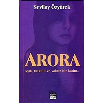 Arora Sevilay Özyürek