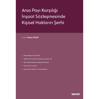 Arsa Payı Karşılığı Inşaat Sözleşmesinde Kişisel Hakların Şerhi Hatice Polat